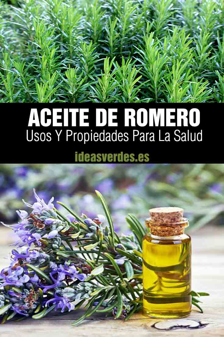 Aceite De Romero : Usos Y Propiedades Para El Cabello Y Piel - Ideas Verdes